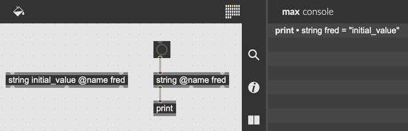 Two string objects, with the same @name attribute. The Max console showing the result of sending a String to a print object.